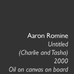 Aaron Romine, Untitled, (Charlie and Tasha), 2000